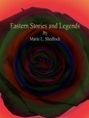 Cover of the book Eastern Stories and Legends by E. F. Benson