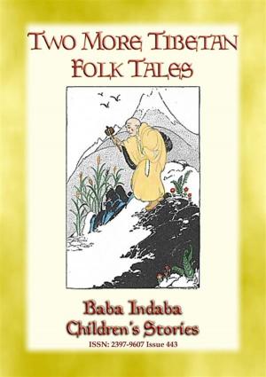 Cover of the book TWO MORE TIBETAN FOLK TALES - tales from the land of the Dalai Lama by Various Authors