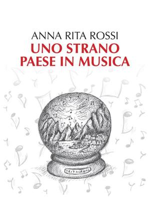 Cover of the book Uno strano paese in musica by Scott Sigler