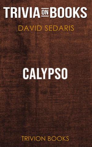 Cover of Calypso by David Sedaris (Trivia-On-Books)