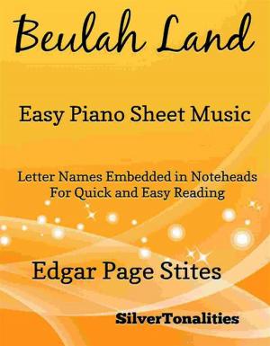Cover of the book Beulah Land Easy Piano Sheet Music by Silvertonalities, Muzio Clementi