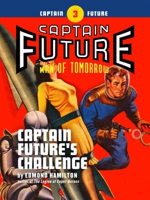 Book cover of Captain Future #3: Captain Future's Challenge