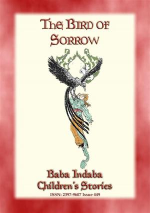 Cover of the book THE BIRD OF SORROW - A Turkish Folktale by David Mack