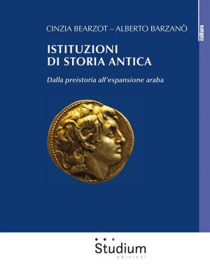 Cover of the book Istituzioni di storia antica by Giuseppe Gangale