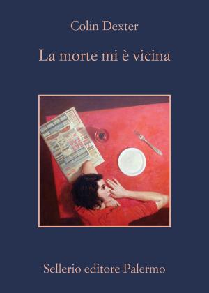 Cover of the book La morte mi è vicina by Alexandre Dumas