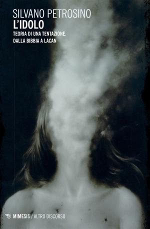 Cover of the book L'idolo by Giulia Iannuzzi