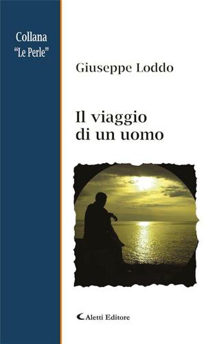 Cover of the book Il viaggio di un uomo by ANTOLOGIA AUTORI VARI