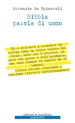 Cover of the book Bibbia parola di uomo by Roberto Mauri, Giacomo Abate