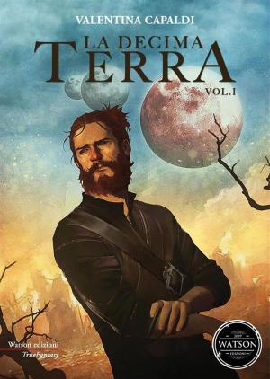 Book cover of La decima terra - Volume 1