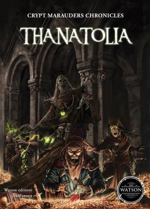 Cover of the book Thanatolia by Cliff Ball