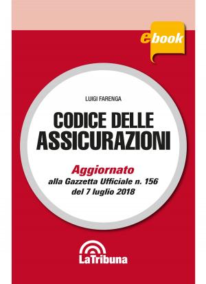 Cover of the book Codice delle assicurazioni by Raffaella Pastore, Mirko Grasso