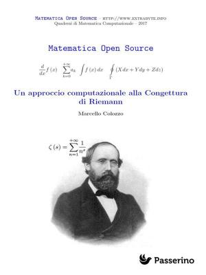 Cover of the book Un approccio computazionale alla Congettura di Riemann by Liliana Angela Angeleri