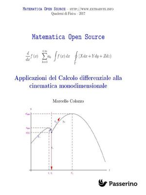 Cover of the book Applicazioni del Calcolo differenziale alla cinematica monodimensionale by James E. Talmage
