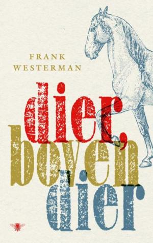 Cover of the book Dier, bovendier by Dennis Abdelkarim Honing, Nikki Sterkenburg