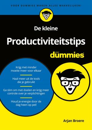 Cover of the book De kleine Productiviteitstips voor Dummies by Gregory Bergman