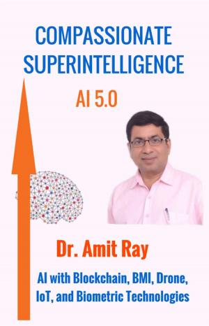 Book cover of Compassionate Superintelligence AI 5.0