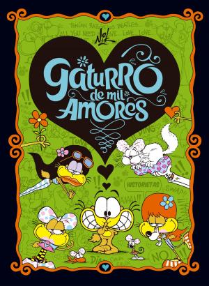 Cover of the book Gaturro de mil amores by Luciano Di Vito, Jorge Bernárdez