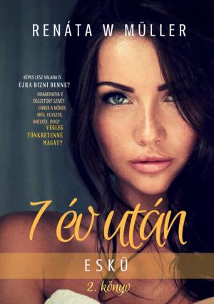 Cover of the book 7 év után sorozat 2. by Brátán Erzsébet