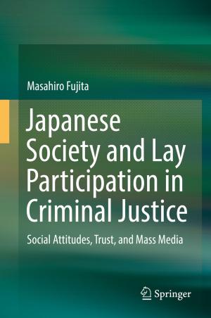 Cover of the book Japanese Society and Lay Participation in Criminal Justice by Fumie Kumagai