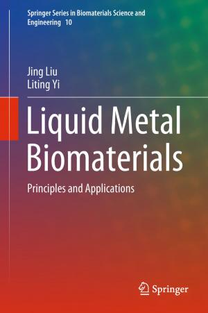 Cover of the book Liquid Metal Biomaterials by Jian Zhou