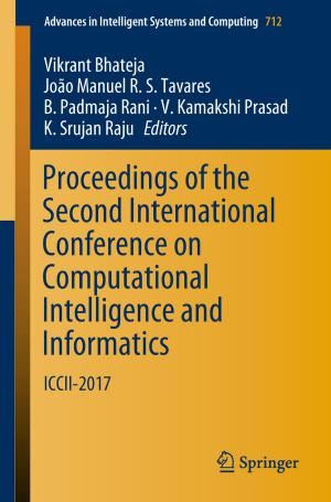 Cover of the book Proceedings of the Second International Conference on Computational Intelligence and Informatics by Xinyuan Wu, Bin Wang