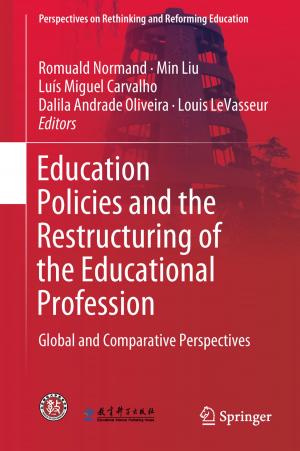 Cover of the book Education Policies and the Restructuring of the Educational Profession by Jiajie Guo, Kok-Meng Lee
