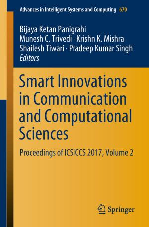 Cover of the book Smart Innovations in Communication and Computational Sciences by Teng Long, Cheng Hu, Zegang Ding, Xichao Dong, Weiming Tian, Tao Zeng