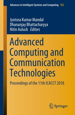 Cover of the book Advanced Computing and Communication Technologies by Lyndon White, Roberto Togneri, Wei Liu, Mohammed Bennamoun