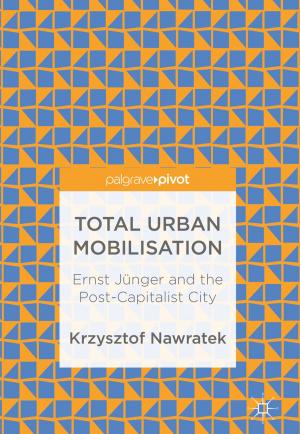 Cover of the book Total Urban Mobilisation by Naresh Mehta, Gobind Singh Saharan, Prabhu Dayal Meena