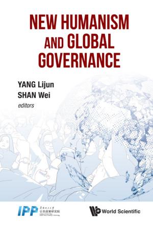 Cover of the book New Humanism and Global Governance by Pisin Chen