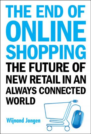 Cover of the book The End of Online Shopping by Luke Bencie