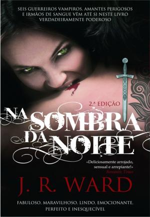 Cover of the book Na Sombra da Noite by Samantha Shannon