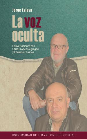 Cover of the book La voz oculta by Isaac León Frías
