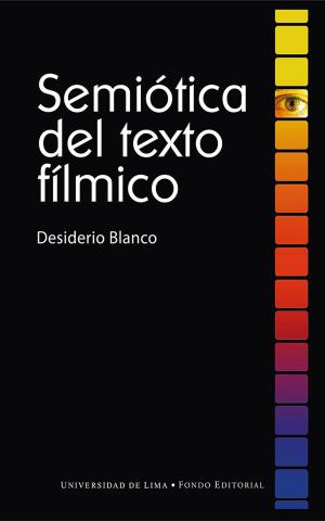 Cover of the book Semiótica del texto fílmico by María Teresa Quiroz