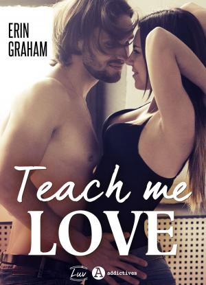 Cover of the book Teach Me Love by Camilla Simon