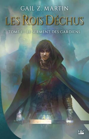 Cover of the book Le Serment des Gardiens by Mélanie Fazi