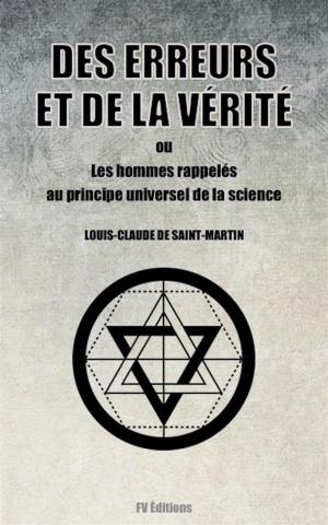 Book cover of Des Erreurs et de la Vérité (Édition Intégrale)