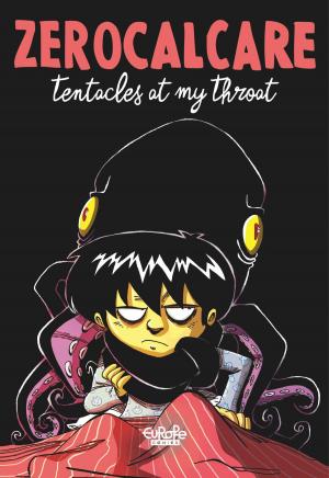 bigCover of the book Tentacles at My Throat Tentacles at My Throat by 