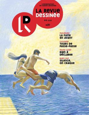 Cover of the book La Revue dessinée #20 - Eté 2018 by Guillermo Arreola