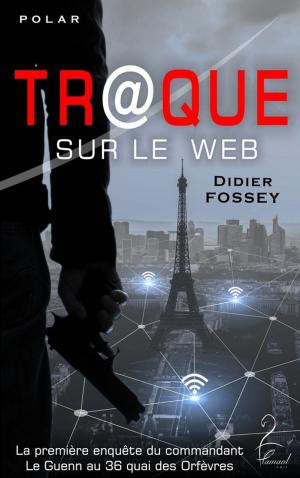 Cover of the book Tr@que sur le Web by Grégoire Lacroix