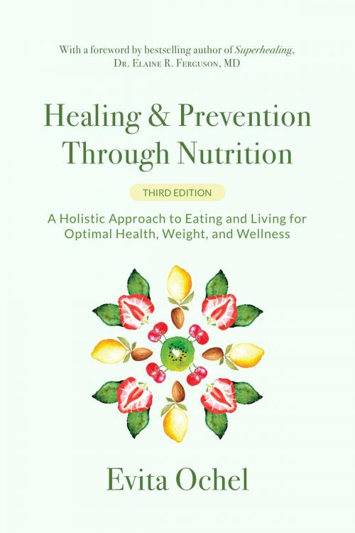 Cover of the book Healing & Prevention Through Nutrition by Evita Ochel, Matrix Fusions