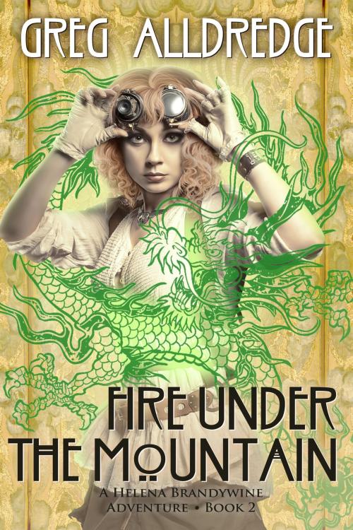 Cover of the book Fire Under the Mountain by Greg Alldredge, Greg Alldredge