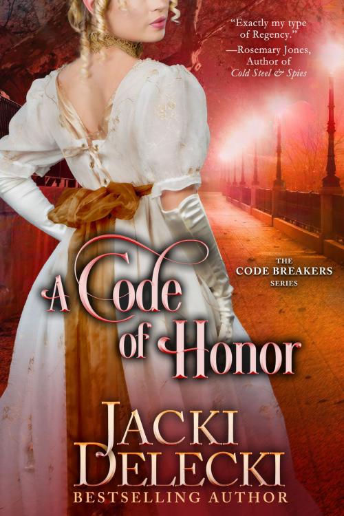 Cover of the book A Code of Honor by Jacki Delecki, Doe Bay Publishing
