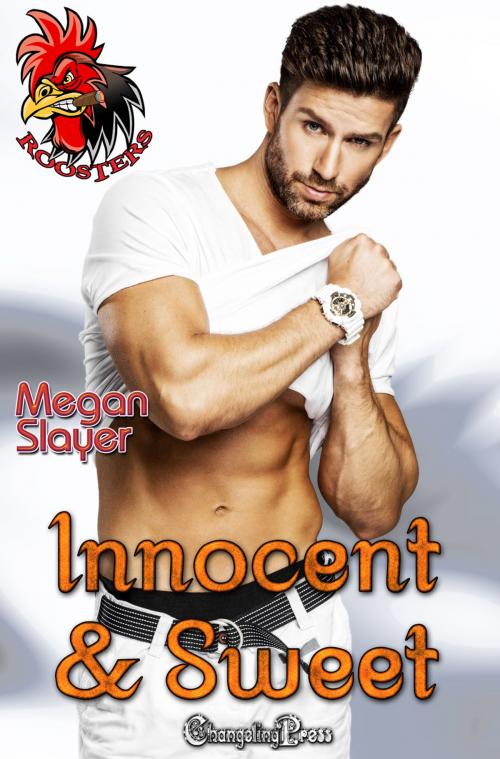 Cover of the book Innocent and Sweet by Megan Slayer, Changeling Press LLC