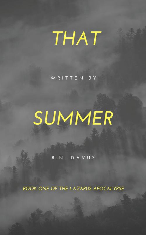 Cover of the book That Summer by R.N. Davus, R.N. Davus
