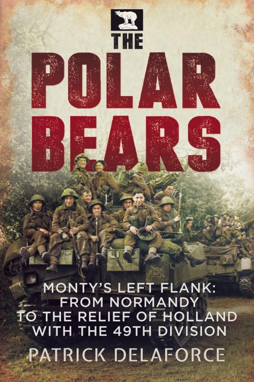 Cover of the book The Polar Bears by Patrick Delaforce, Fonthill Media