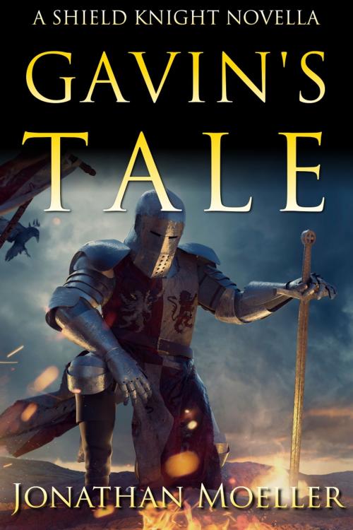 Cover of the book Shield Knight: Gavin's Tale by Jonathan Moeller, Azure Flame Media, LLC