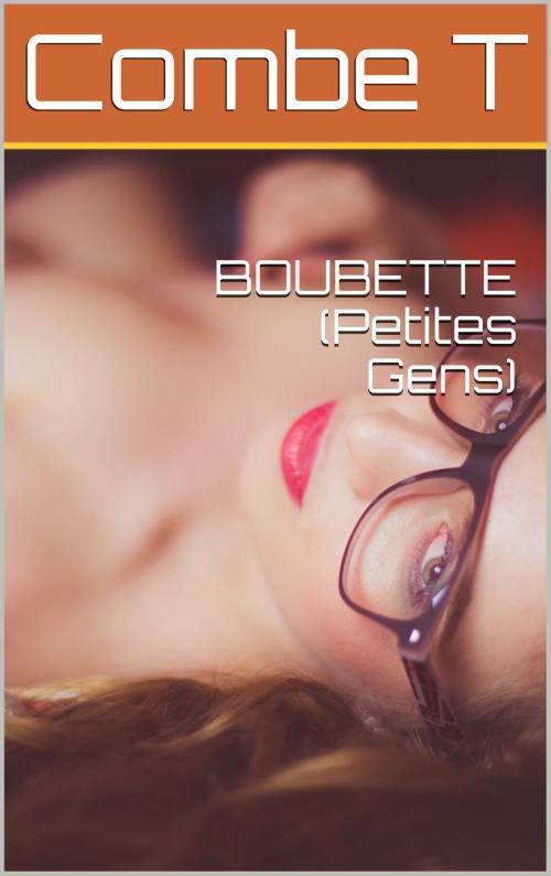 Cover of the book BOUBETTE (Petites Gens) by Combe T, NA