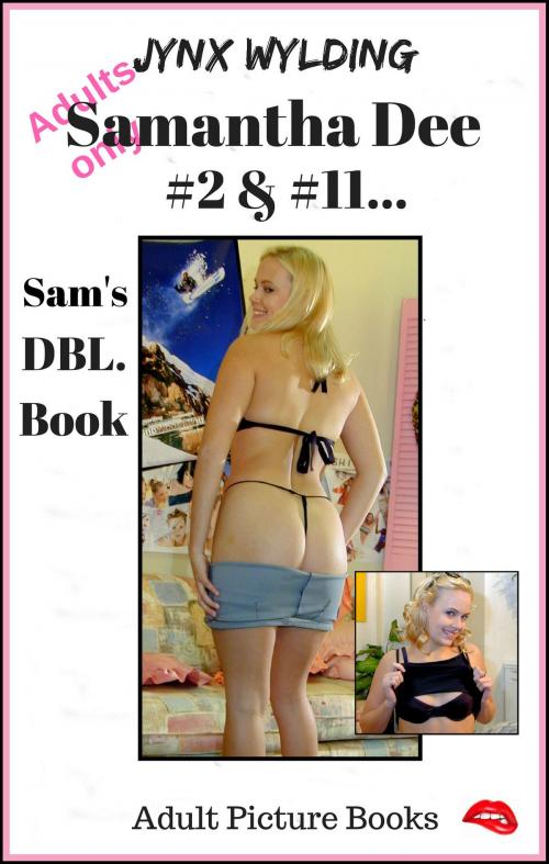 Cover of the book Samantha Dee Sams DBL Book by Jynx Wylding, Jynx Wylding