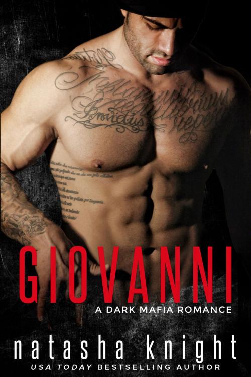 Cover of the book Giovanni by Natasha Knight, Natasha Knight